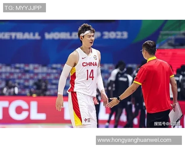 王哲林领衔中国男篮新一代崛起之路展现无限可能与希望